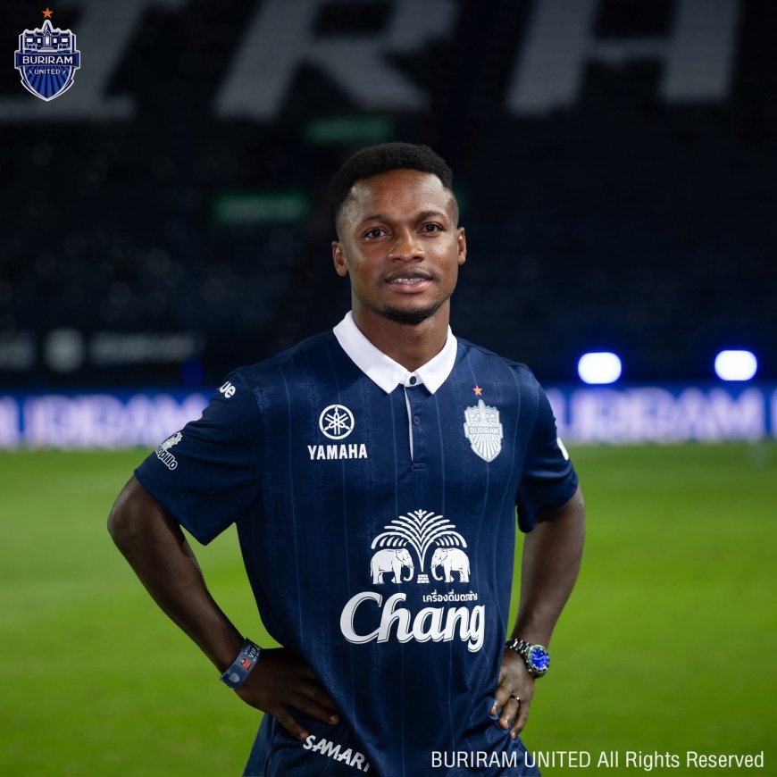 OFFICIAL: Buriram United Sign Ghanaian Attacker Emmanuel Toku